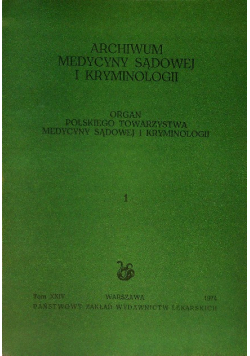 Archiwum medycyny sądowej i kryminologii