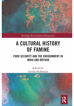A Cultural History of Famine