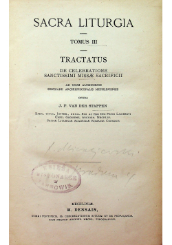 Sacra Liturgia Tomus III Tractatus  1902 r.
