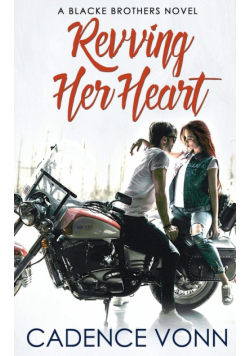 Revving Her Heart