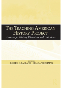 The Teaching American History Project