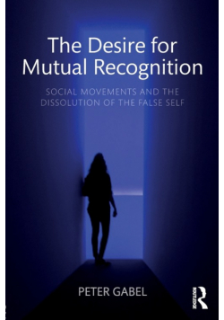 The Desire for Mutual Recognition
