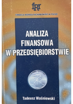 Analiza Finansowa w przedsiębiorstwie