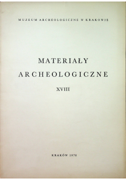 Materiały archeologiczne XVIII