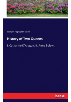 History of Two Queens