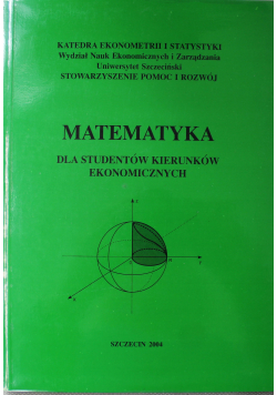 Matematyka dla studentów kierunków ekonomicznych
