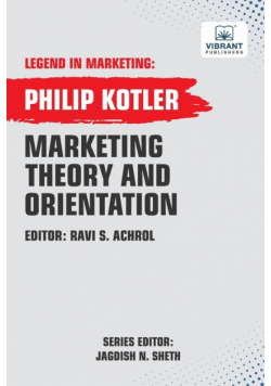 Marketing Theory And Orientations
