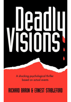 Deadly Visions