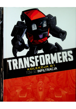 Transformers tom 32 infiltracja