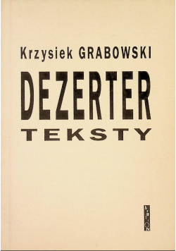 Grabowski dezerter teksty