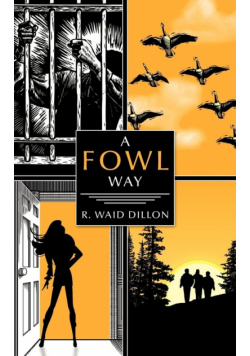 A Fowl Way