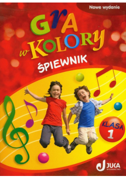 Gra w kolory 1 Śpiewnik
