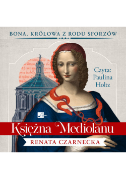 Księżna Mediolanu Audiobook