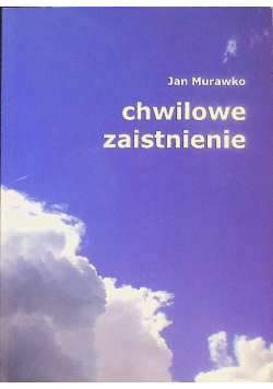 Chwilowe zaistnienie