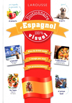 Dictionnaire visuel d'Espagnol 100%