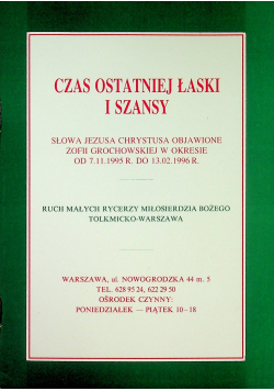Czas ostatniej łaski i szansy