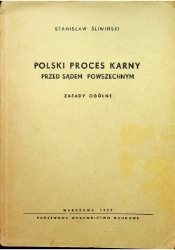 Polski proces karny przed sądem powszechnym