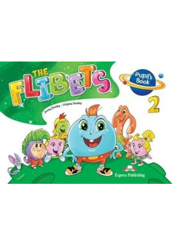 The Flibets 2. Pupil's Book
