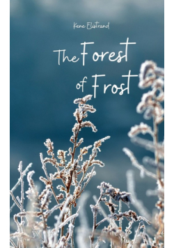 The Forest of Frost
