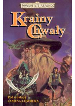 Lowder James (red.) - Krainy chwały FORGOTTEN REALMS