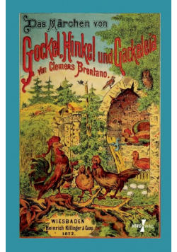 Das Märchen von Gockel, Hinkel und Gackeleia