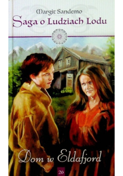 Saga o ludziach lodu Tom 26 Dom w Eldafjord