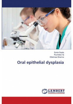 Oral epithelial dysplasia