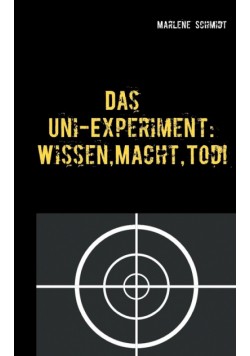 Das Uni-Experiment