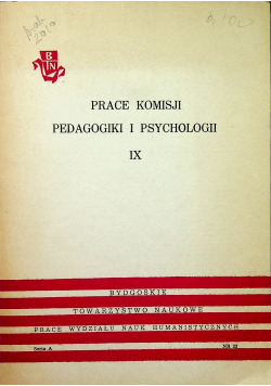 Prace komisji pedagogiki i psychologii IX