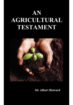 An Agricultural Testament (Hardback)