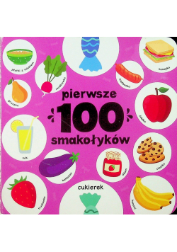 Pierwsze 100 smakołyków