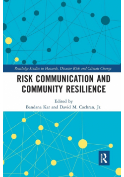 Risk Communication and Community Resilience