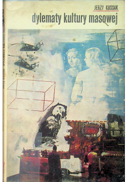 Dylematy kultury masowej