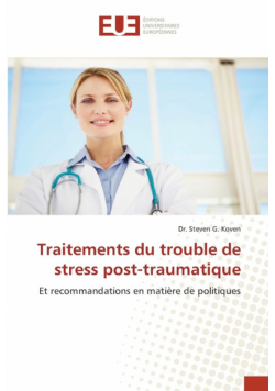 Traitements du trouble de stress post-traumatique
