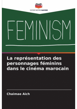 La représentation des personnages féminins dans le cinéma marocain