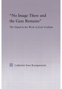 No Image There and the Gaze Remains
