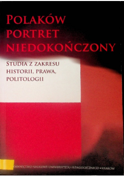 Polaków portret niedokończony