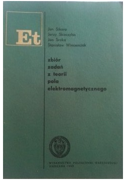 Zbiór zadań z teorii pola elektromagnetycznego