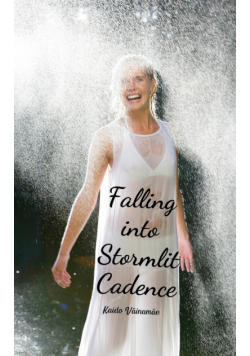 Falling into Stormlit Cadence