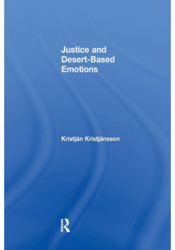 Justice and Desert-Based Emotions
