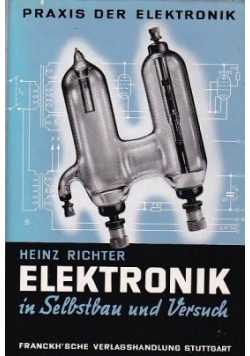 Elektronik in Selbstbau und Versuch
