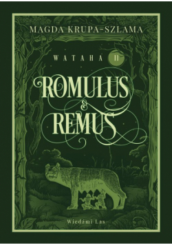 Romulus & Remus. Wataha. Tom 2