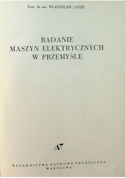 Badania maszyn elektrycznych w przemyśle