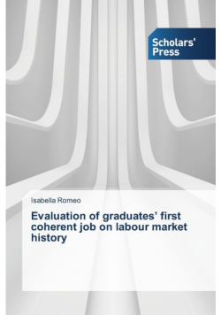 Evaluation of graduates' first coherent job on labour market history