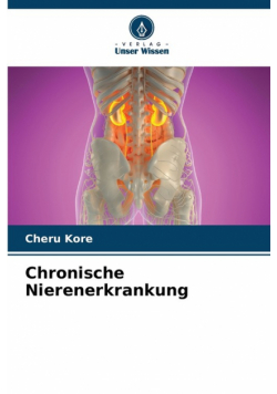 Chronische Nierenerkrankung