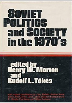 Soviet politics and society in the 1970