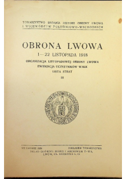 Obrona Lwowa 1 - 22 listopada 1918 1933 r.