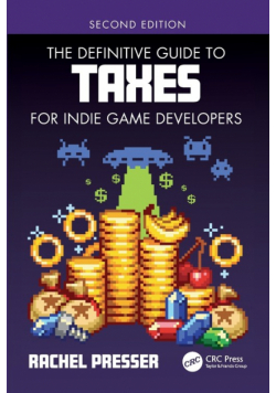 The Definitive Guide to Taxes for Indie Game Developers