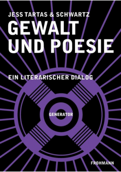 Gewalt und Poesie