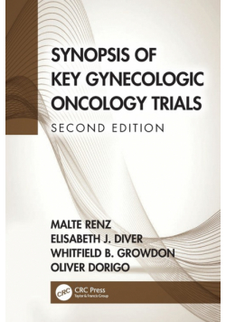 Synopsis of Key Gynecologic Oncology Trials